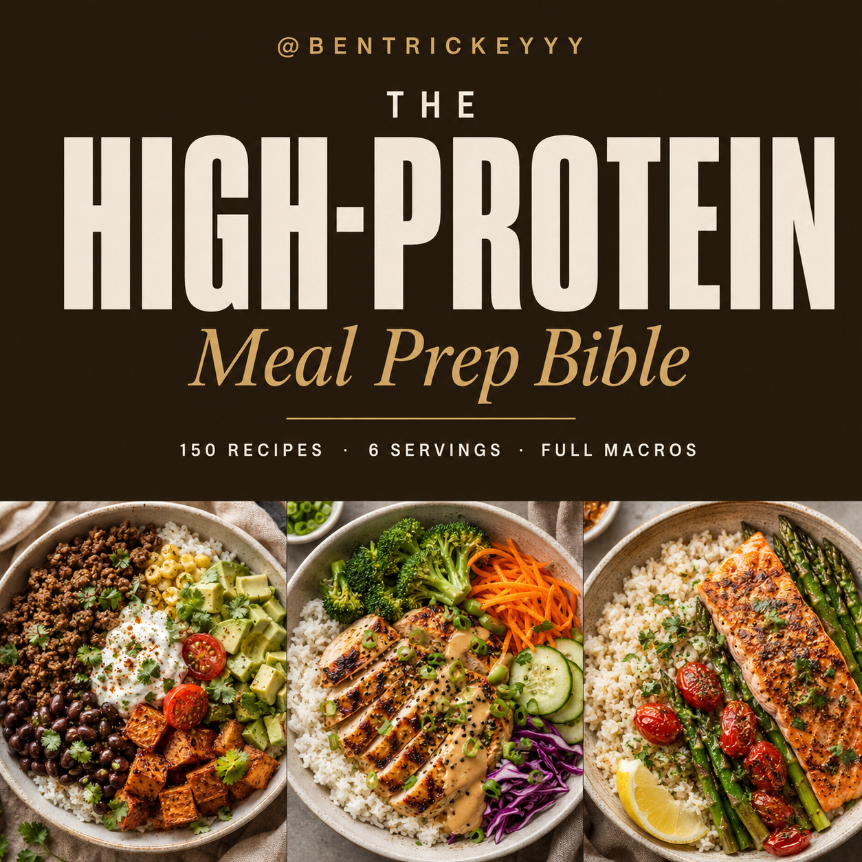 High-Protein Meal Prep Bible